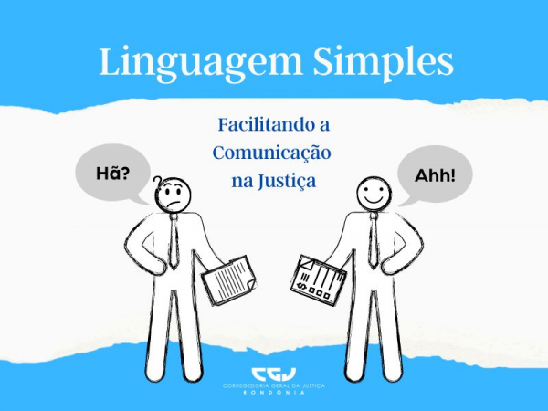 Corregedoria apresenta projeto de linguagem simples nos documentos oficiais do Poder Judiciário