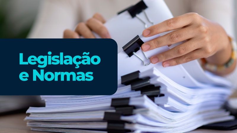 Legislação e Normas